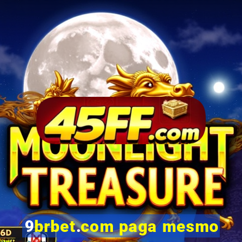 9brbet.com paga mesmo